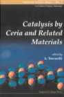 Image for Catalysis By Ceria And Related Materials