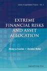 Image for Extreme Financial Risks and Asset Allocation