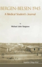 Image for Bergen-belsen 1945: A Medical Student&#39;s Journal