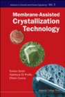 Image for Membrane-Assisted Crystallization Technology : 2