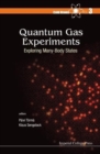 Image for Quantum gas experiments  : exploring many-body states