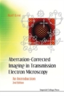 Image for Aberration-corrected Imaging In Transmission Electron Microscopy: An Introduction (2nd Edition)
