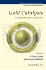 Image for Gold Catalysis: An Homogeneous Approach