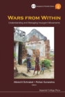 Image for Wars From Within: Understanding And Managing Insurgent Movements