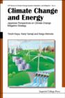 Image for Climate change and energy: Japanese perspectives on climate change mitigation strategy