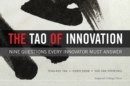 Image for Tao Of Innovation, The: Nine Questions Every Innovator Must Answer