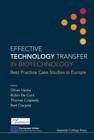 Image for Effective technology transfer in biotechnology: best practice case studies in Europe
