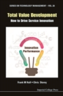 Image for Total value development: how to drive service innovation : vol. 26
