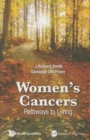Image for Women&#39;s cancers  : pathways to living