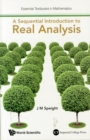 Image for A sequential introduction to real analysis  : with solutions manual