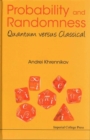 Image for Probability And Randomness: Quantum Versus Classical