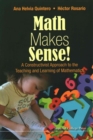 Image for Math Makes Sense!: A Constructivist Approach To The Teaching And Learning Of Mathematics