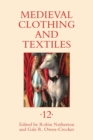 Image for Medieval Clothing and Textiles 12