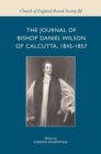 Image for The journal of Bishop Daniel Wilson of Calcutta, 1845-57