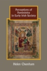Image for Perceptions of Femininity in Early Irish Society