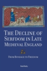 Image for The Decline of Serfdom in Late Medieval England