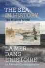 Image for The Sea in History - The Modern World