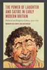 Image for The Power of Laughter and Satire in Early Modern Britain