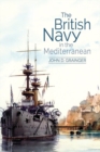Image for The British Navy in the Mediterranean