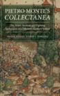 Image for Pietro Monte&#39;s Collectanea  : the arms, armour and fighting techniques of a fifteenth-century soldier