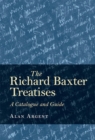 Image for The Richard Baxter treatises  : a catalogue and guide
