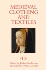 Image for Medieval clothing and textilesVolume 14
