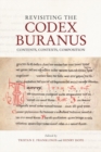 Image for Revisiting the Codex Buranus  : contents, contexts, composition
