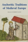 Image for Anchoritic traditional of medieval Europe