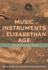 Image for Music and instruments of the Elizabethan age  : the Eglantine Table