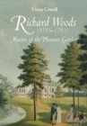Image for Richard Woods (1715-1793)  : master of the pleasure garden