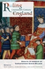 Image for Ruling fourteenth-century England  : essays in honour of Christopher Given-Wilson
