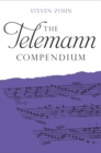 Image for The Telemann Compendium