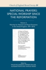 Image for National prayers  : special worship since the ReformationVolume III,: Worship for national and royal occasions in the United Kingdom, 1871-2016