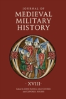 Image for Journal of medieval military historyVolume XVIII