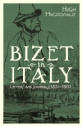 Image for Bizet in Italy  : letters and journals, 1857-1860