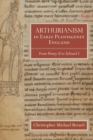 Image for Arthurianism in early Plantagenet England  : from Henry II to Edward I
