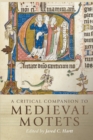 Image for A critical companion to medieval motets
