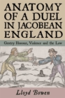 Image for Anatomy of a Duel in Jacobean England