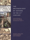 Image for The Archaeology of Oxford in the 21st Century