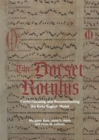 Image for The Dorset rotulus  : contextualizing and reconstructing the early English motet