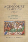 Image for The Agincourt Campaign of 1415
