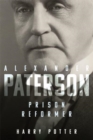 Image for Alexander Paterson: Prison Reformer