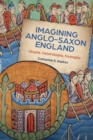 Image for Imagining Anglo-Saxon England