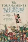 Image for The tournaments at Le Hem and Chauvency