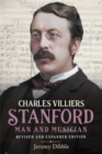 Image for Charles Villiers Stanford  : man and musician