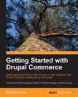 Image for Getting started with Drupal Commerce: learn everything you need to know in order to get your first Drupal Commerce website set up and trading