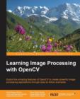 Image for Learning Image Processing with OpenCV