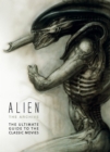 Image for Alien: The Archive-The Ultimate Guide to the Classic Movies