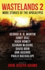 Image for Wastelands 2 - More Stories of the Apocalypse