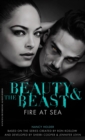 Image for Beauty &amp; the Beast: Fire at Sea